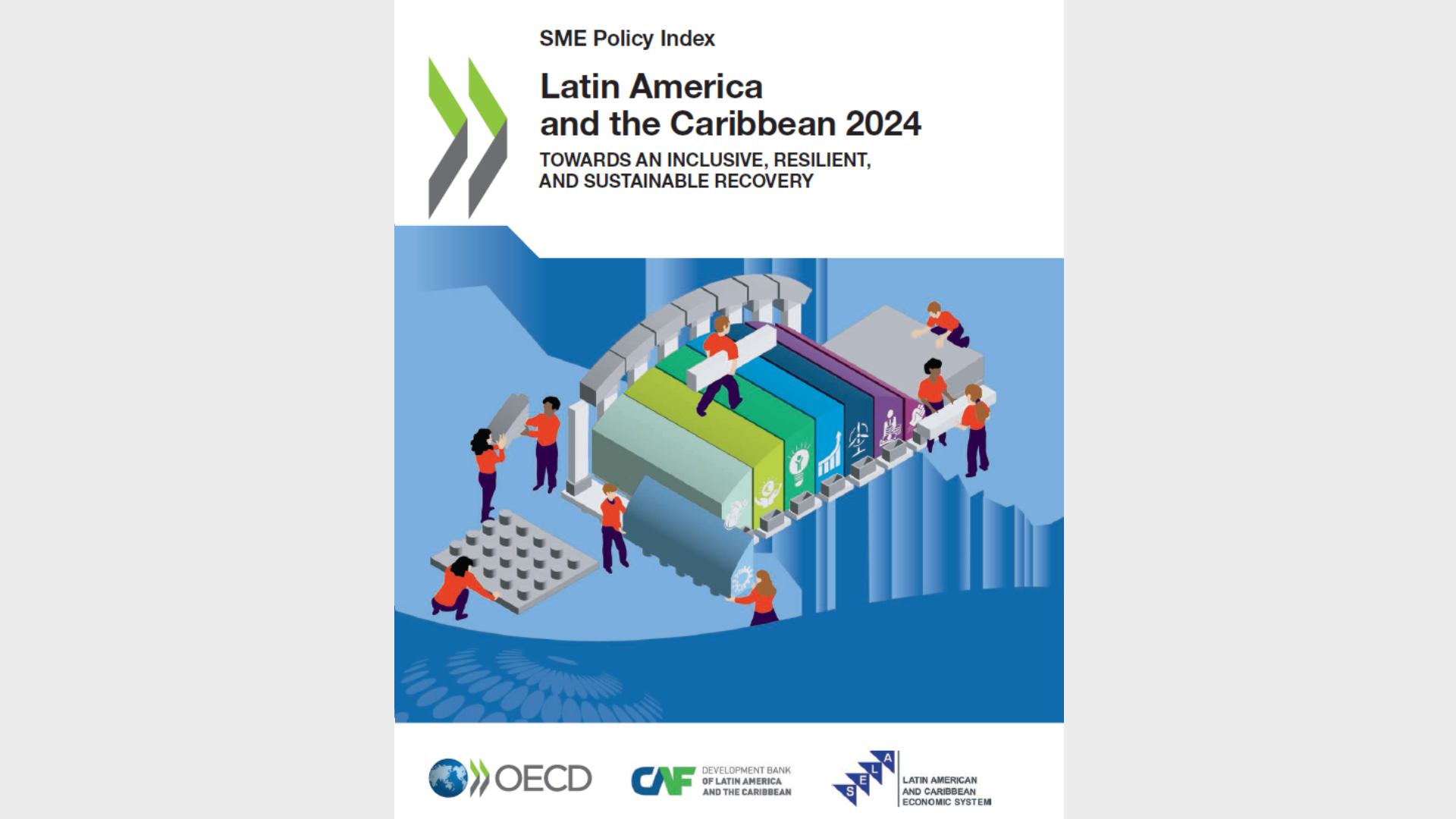 SME Policy Index Latin America and the Caribbean 2024: Towards an inclusive, resilient, and sustainable recovery