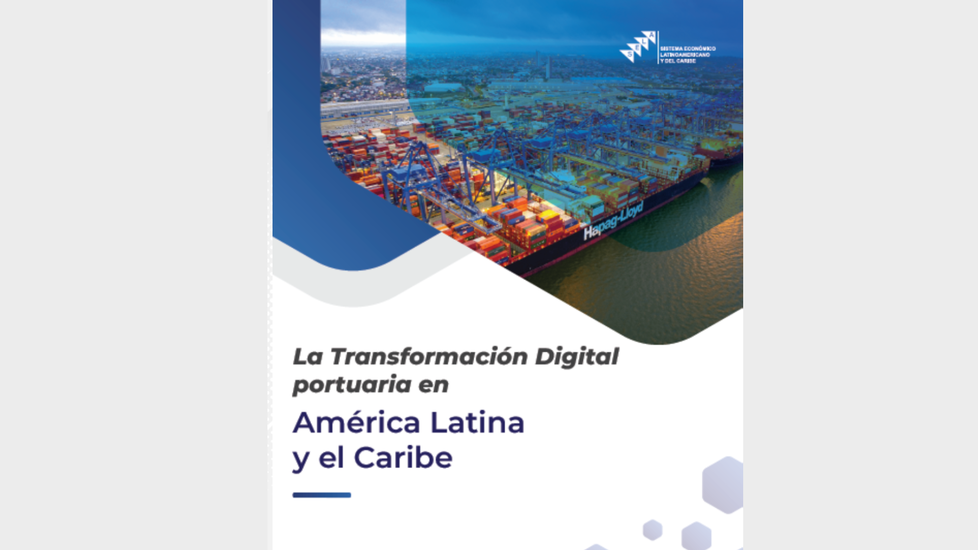 La Transformación Digital portuaria en América Latina y el Caribe