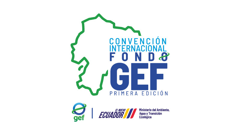 GEF reúne en Ecuador a 17 países latinoamericanos para tratar desafíos ambientales