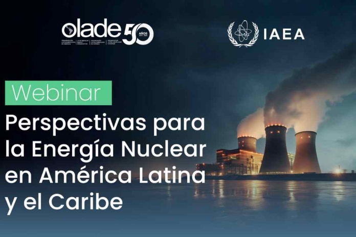 OLADE y OIEA analizan el futuro de la energía nuclear en América Latina y el Caribe.