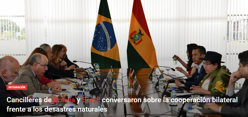 Cancilleres de Bolivia y Brasil conversaron sobre la cooperación bilateral frente a los desastres naturales