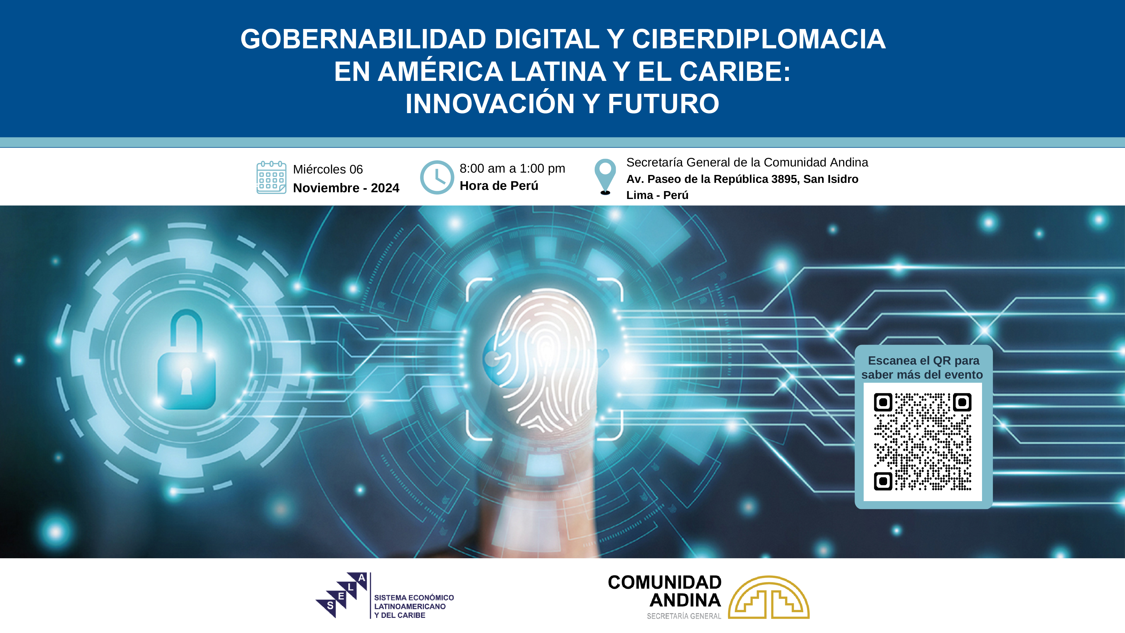 SELA y CAN organizan el evento "Gobernabilidad Digital y Ciberdiplomacia en América Latina y el Caribe: Innovación y Futuro"